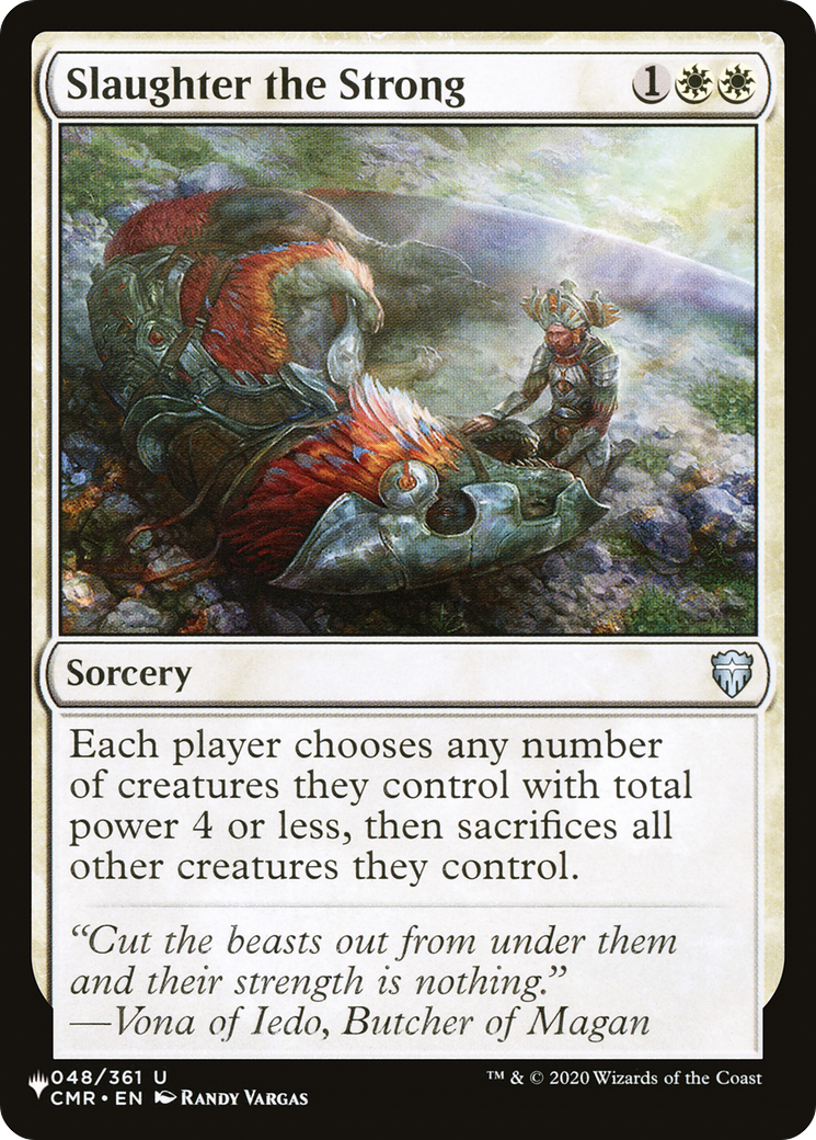 Slaughter the Strong [The List] | Galactic Gamez