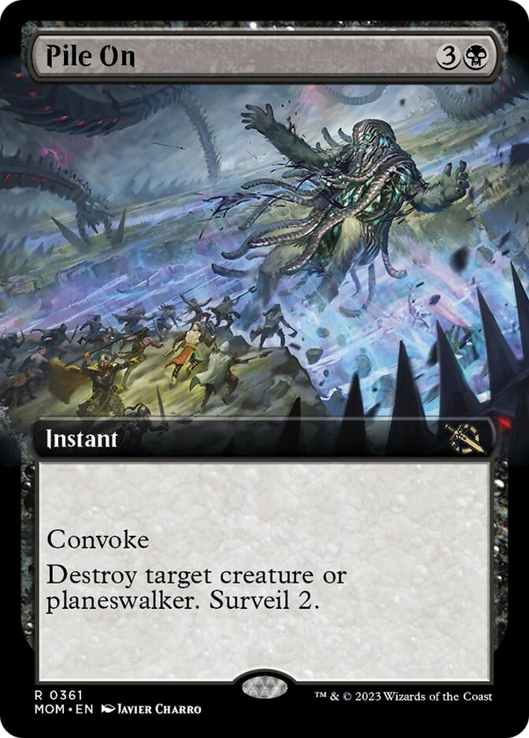 Pile On (Extended Art) [March of the Machine] | Galactic Gamez