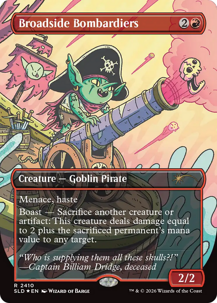 Broadside Bombardiers [Secret Lair Drop Series] | Galactic Gamez