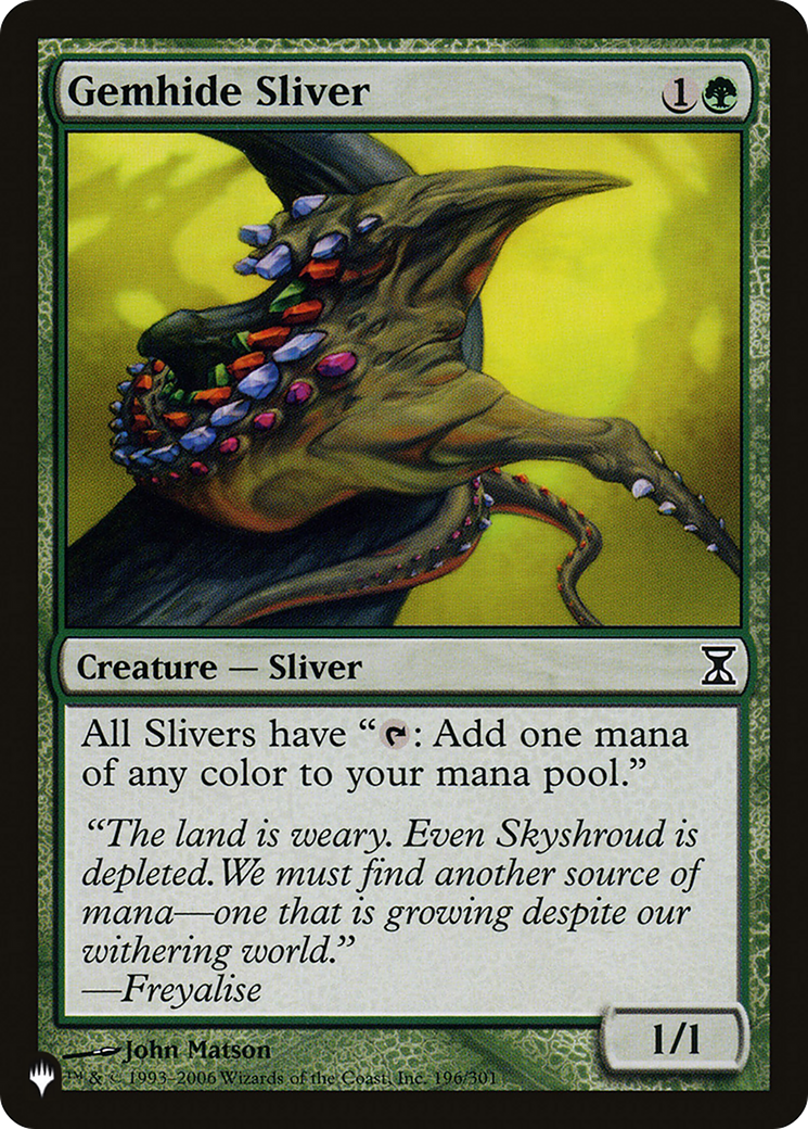 Gemhide Sliver [The List] | Galactic Gamez