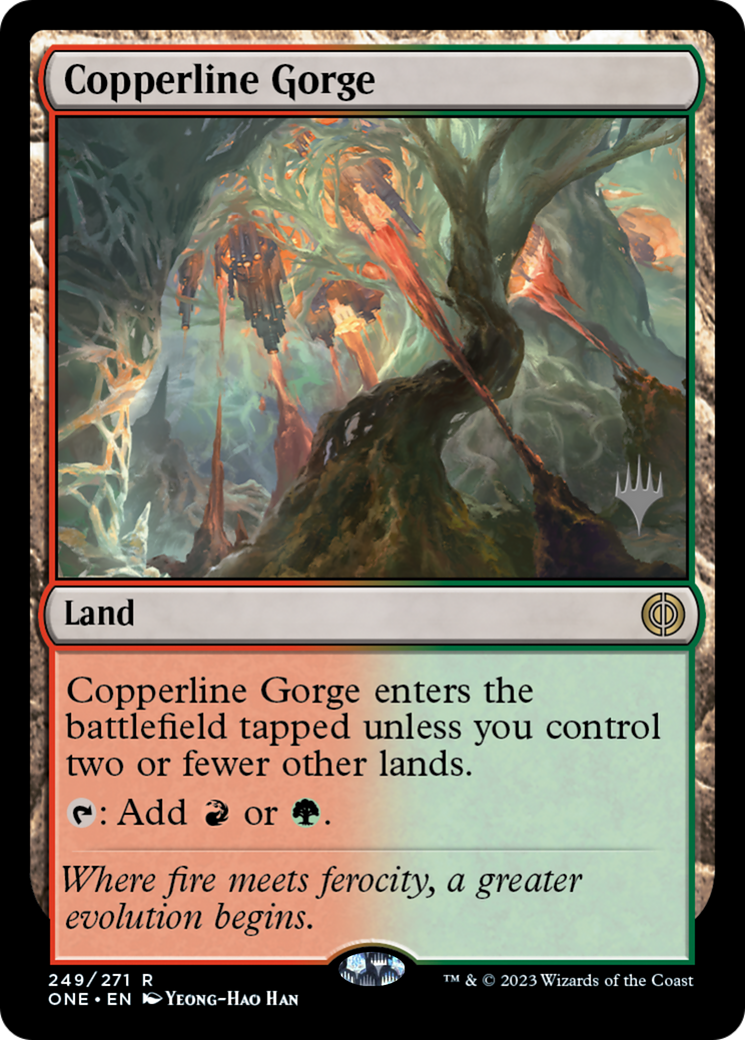 Copperline Gorge (Promo Pack) [Phyrexia: All Will Be One Promos] | Galactic Gamez