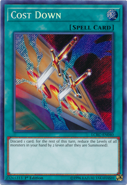Cost Down [LCKC-EN040] Secret Rare | Galactic Gamez