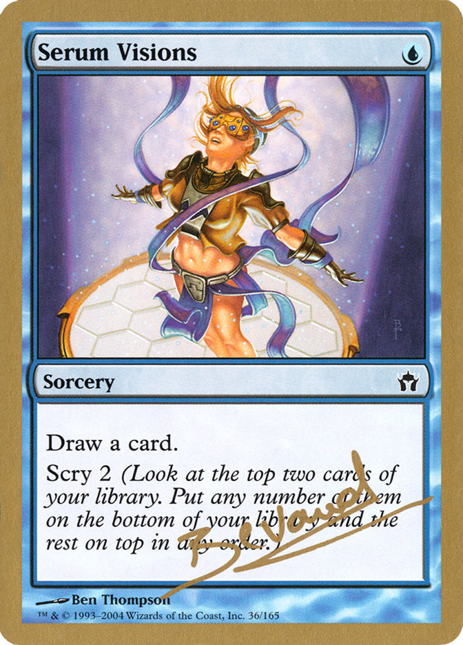 Serum Visions (Manuel Bevand) [World Championship Decks 2004] | Galactic Gamez
