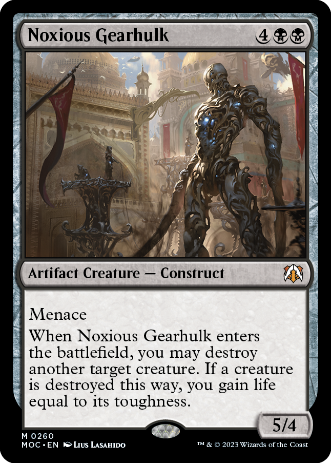 Noxious Gearhulk [March of the Machine Commander] | Galactic Gamez