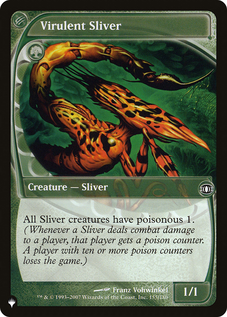 Virulent Sliver [The List] | Galactic Gamez