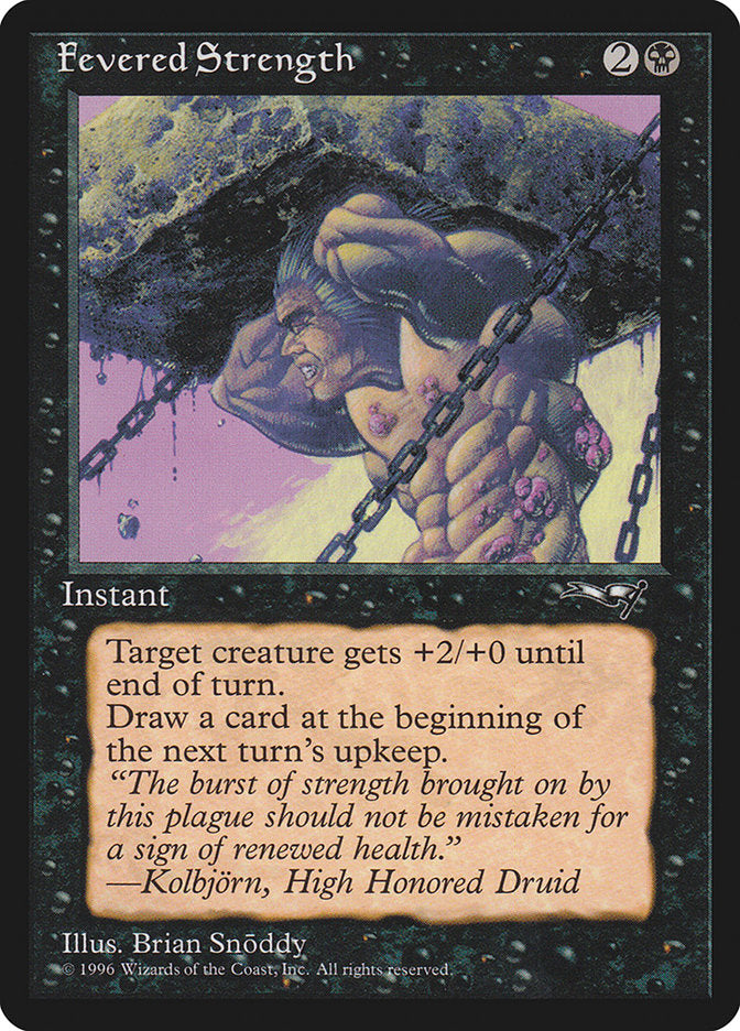 Fevered Strength (Lifting) [Alliances] | Galactic Gamez
