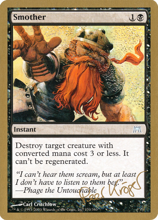 Smother (Peer Kroger) [World Championship Decks 2003] | Galactic Gamez
