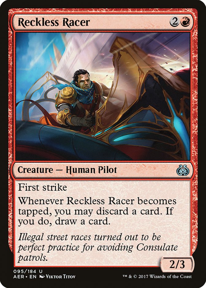 Reckless Racer [Aether Revolt] | Galactic Gamez