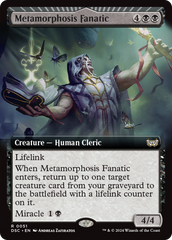 Metamorphosis Fanatic (Extended Art) [Duskmourn: House of Horror Commander] | Galactic Gamez