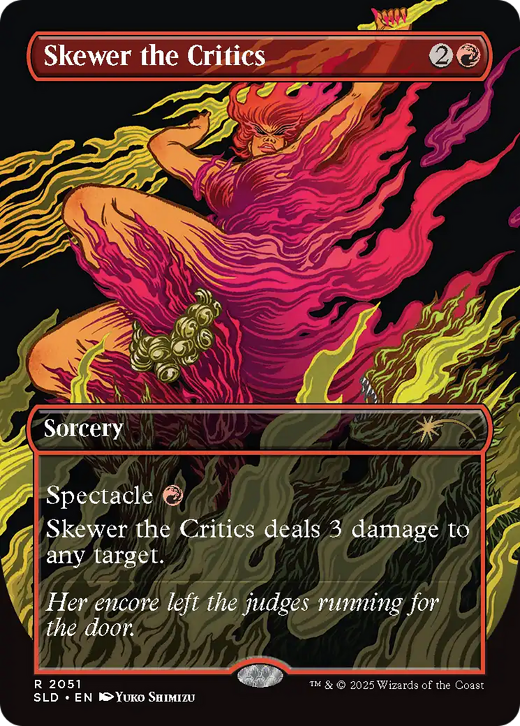 Skewer the Critics (2051) (Rainbow Foil) [Secret Lair Drop Series] | Galactic Gamez