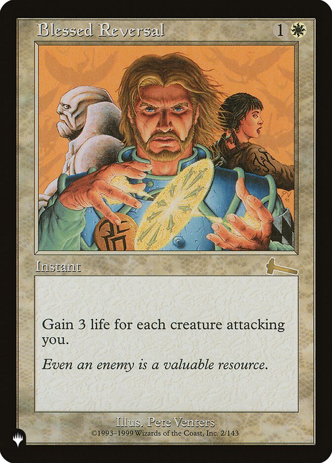 Blessed Reversal [The List] | Galactic Gamez