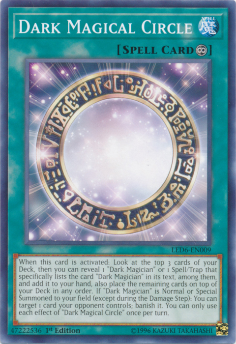 Dark Magical Circle [LED6-EN009] Common | Galactic Gamez