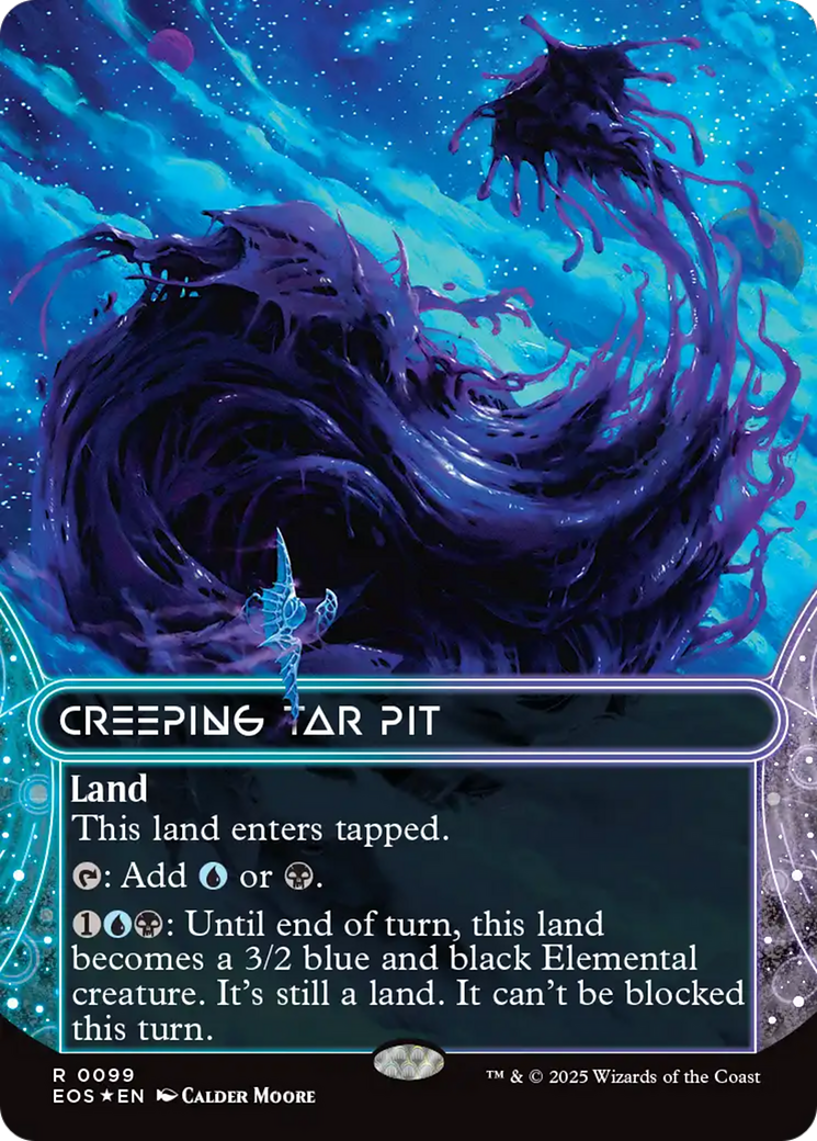 Creeping Tar Pit (0099) (Borderless) (Galaxy Foil) [Edge of Eternities: Stellar Sights] | Galactic Gamez