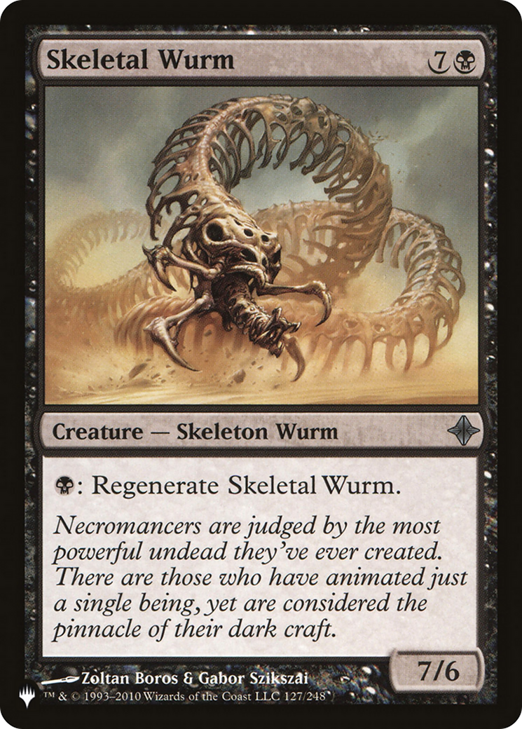 Skeletal Wurm [The List] | Galactic Gamez
