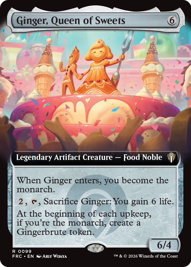 Ginger, Queen of Sweets (Extended Art) [Reality Fracture Commander] | Galactic Gamez