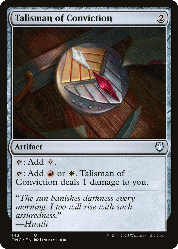 Talisman of Conviction [Phyrexia: All Will Be One Commander] | Galactic Gamez