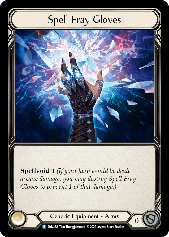 Spell Fray Gloves [DYN238] (Dynasty)  Rainbow Foil | Galactic Gamez