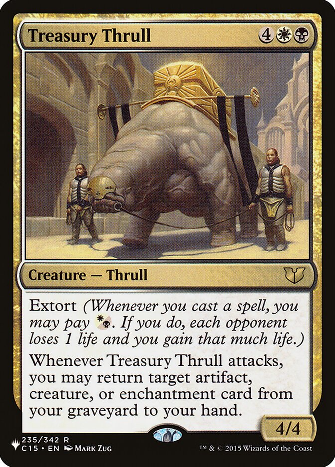 Treasury Thrull [The List] | Galactic Gamez