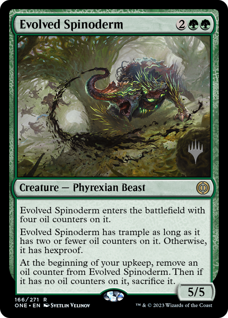 Evolved Spinoderm (Promo Pack) [Phyrexia: All Will Be One Promos] | Galactic Gamez