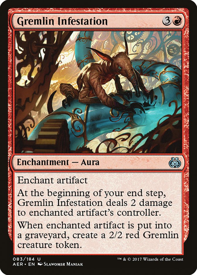Gremlin Infestation [Aether Revolt] | Galactic Gamez