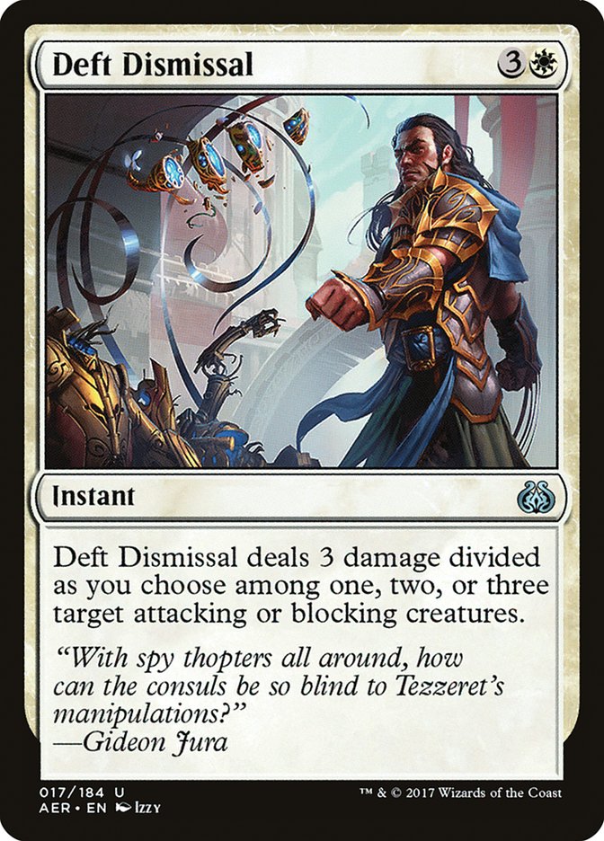 Deft Dismissal [Aether Revolt] | Galactic Gamez
