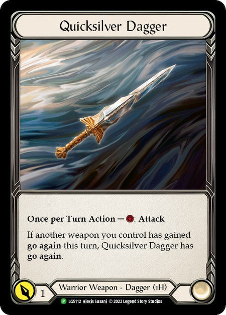 Quicksilver Dagger [LGS112] (Dynasty)  Cold Foil | Galactic Gamez