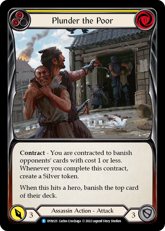 Plunder the Poor (Yellow) [DYN125] (Dynasty) | Galactic Gamez
