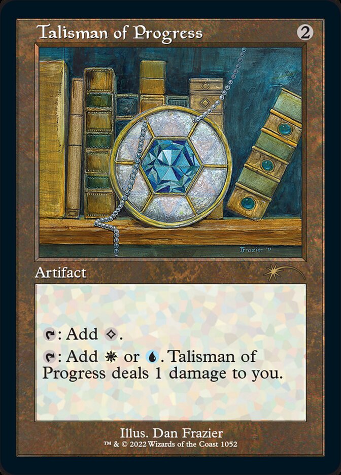 Talisman of Progress (Foil Etched) [Secret Lair Drop Series] | Galactic Gamez
