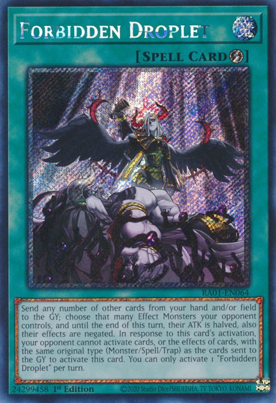 Forbidden Droplet [RA01-EN064] Platinum Secret Rare | Galactic Gamez