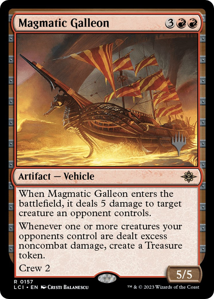 Magmatic Galleon (Promo Pack) [The Lost Caverns of Ixalan Promos] | Galactic Gamez