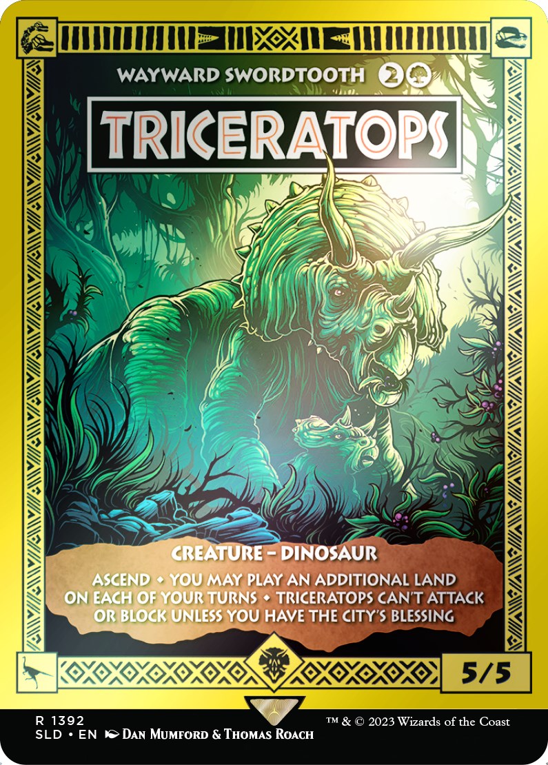 Triceratops - Wayward Swordtooth (Rainbow Foil) [Secret Lair Drop Series] | Galactic Gamez