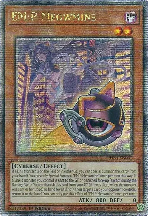 EM:P Meowmine [PHNI-EN032] Quarter Century Secret Rare | Galactic Gamez