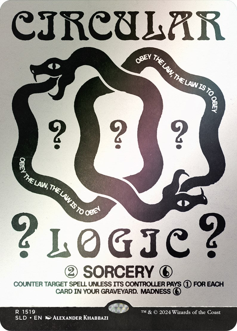 Circular Logic (Rainbow Foil) [Secret Lair Drop Series] | Galactic Gamez