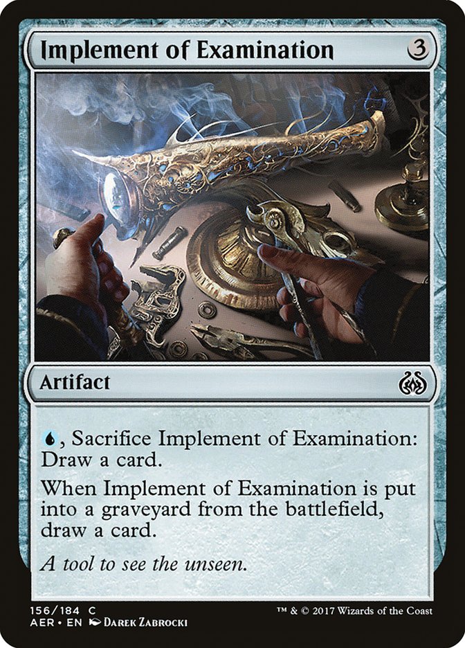 Implement of Examination [Aether Revolt] | Galactic Gamez