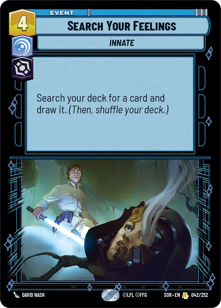 Search Your Feelings (042/252) [Spark of Rebellion] | Galactic Gamez