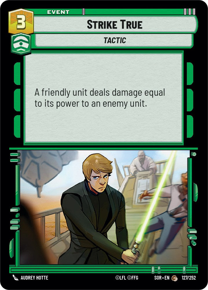 Strike True (127/252) [Spark of Rebellion] | Galactic Gamez