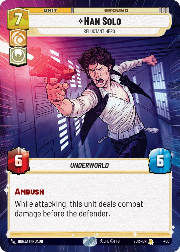 Han Solo - Relunctant Hero (Hyperspace) (460) [Spark of Rebellion] | Galactic Gamez