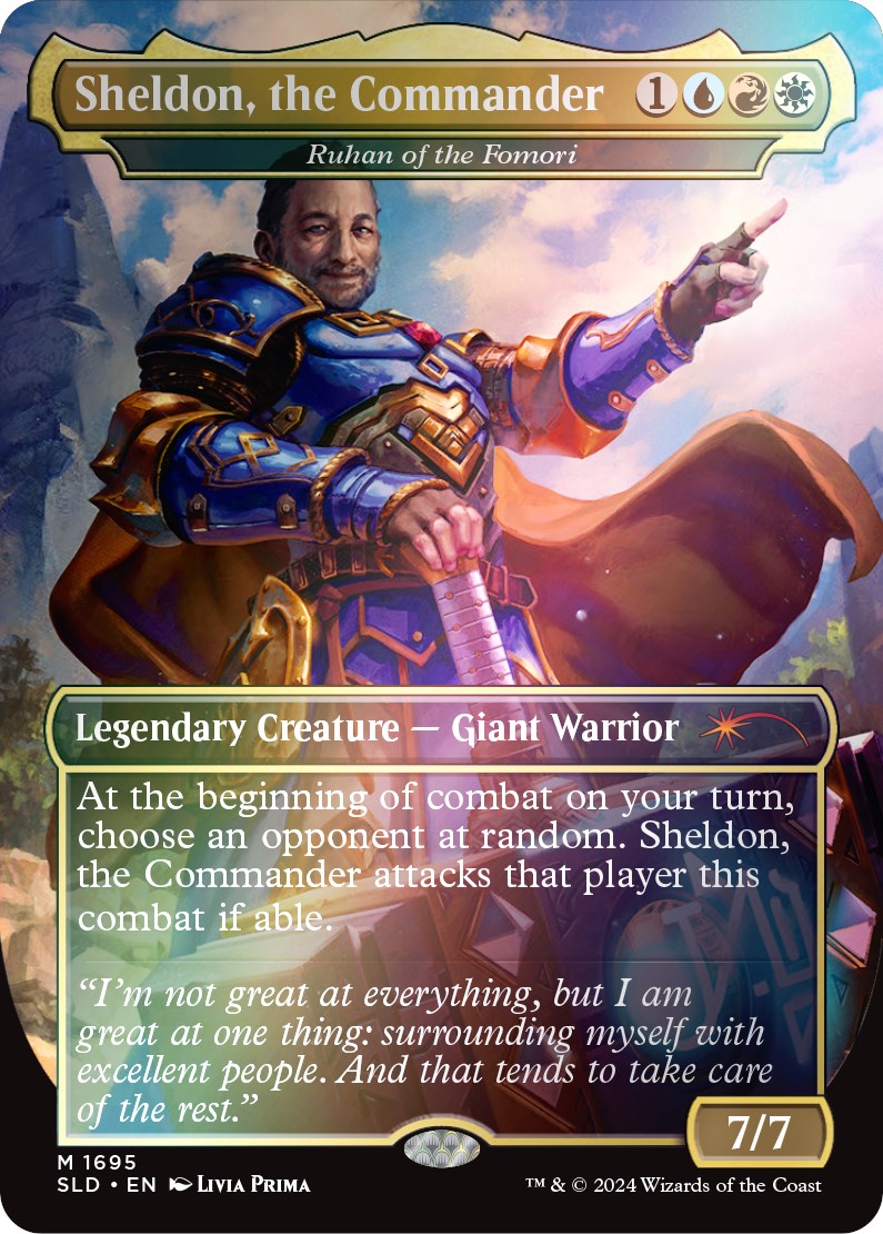 Sheldon, the Commander - Ruhan of the Fomori (Rainbow Foil) [Secret Lair Drop Series] | Galactic Gamez