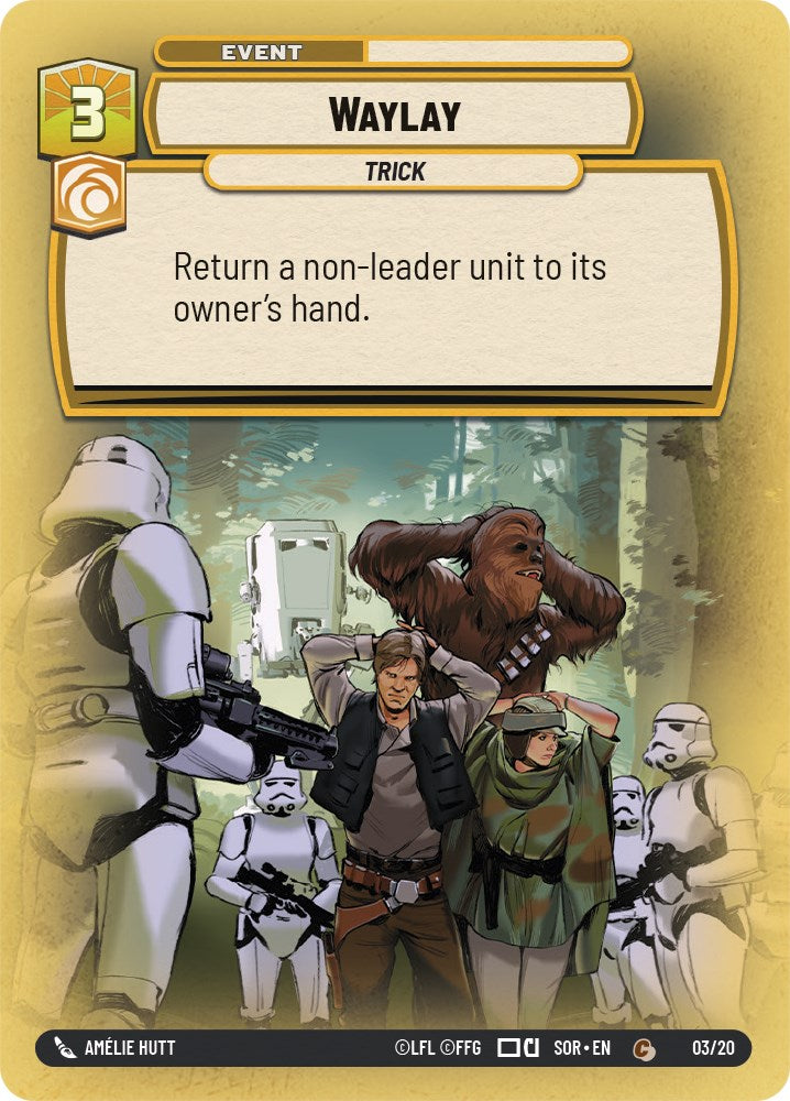 Waylay (3/20) [Spark of Rebellion: Weekly Play] | Galactic Gamez