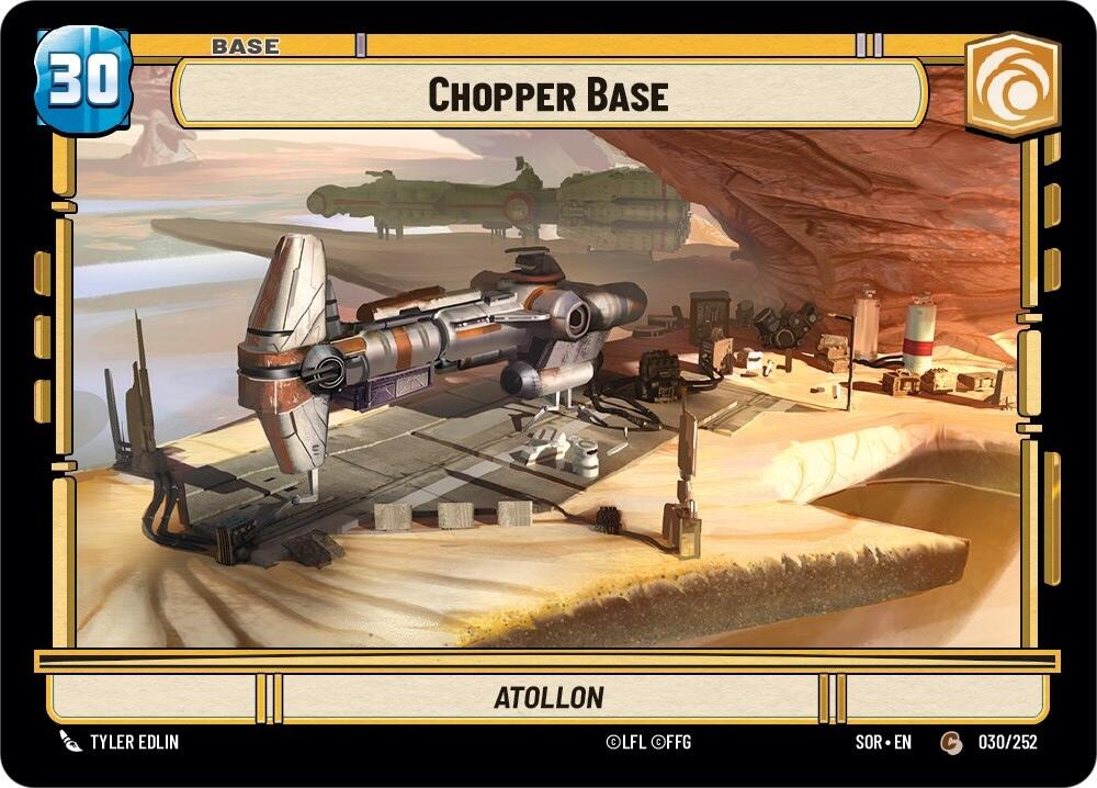 Chopper Base // Experience (30 // T01) [Spark of Rebellion] | Galactic Gamez