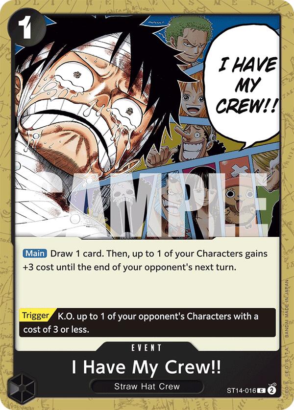 I Have My Crew!! [Starter Deck: 3D2Y] | Galactic Gamez