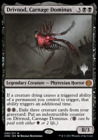 Drivnod, Carnage Dominus (Promo Pack) [Phyrexia: All Will Be One Promos] | Galactic Gamez
