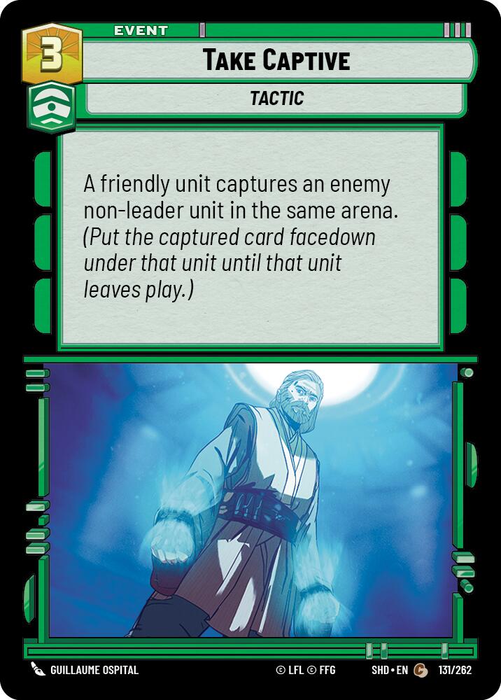 Take Captive (131/262) (131/262) [Shadows of the Galaxy] | Galactic Gamez