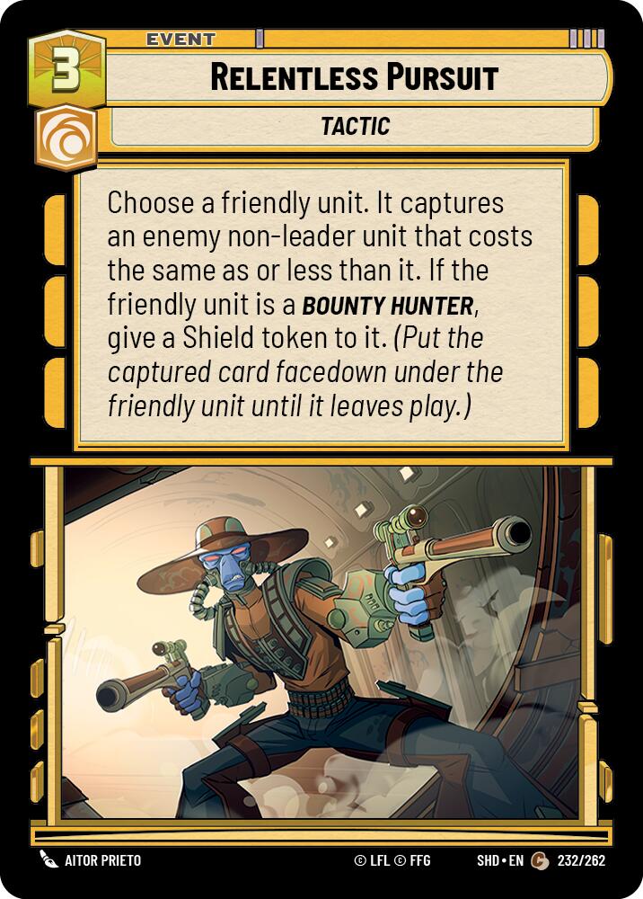 Relentless Pursuit (232/262) (232/262) [Shadows of the Galaxy] | Galactic Gamez