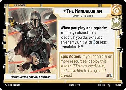 The Mandalorian - Sworn To The Creed (018/262) (018/262) [Shadows of the Galaxy] | Galactic Gamez