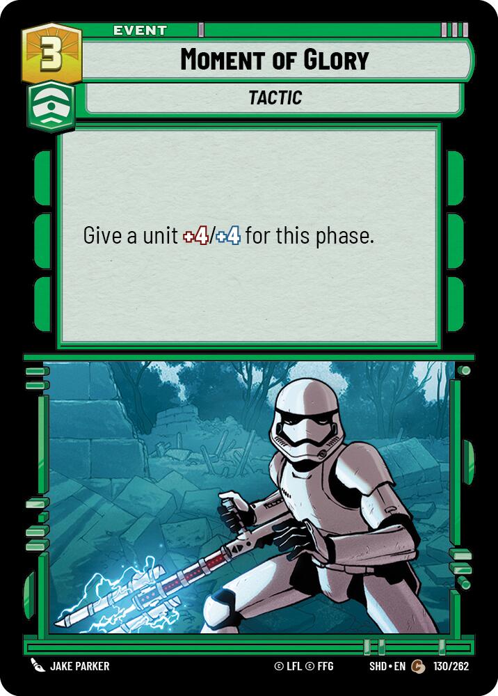 Moment of Glory (130/262) (130/262) [Shadows of the Galaxy] | Galactic Gamez