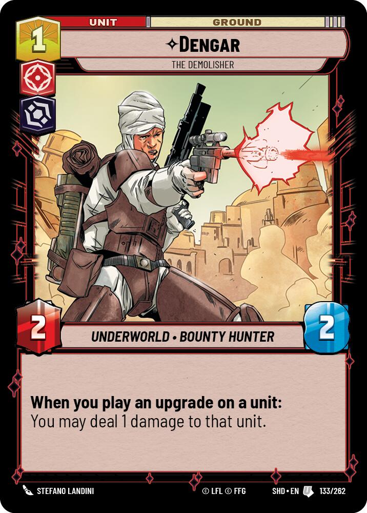Dengar - The Demolisher (133/262) (133/262) [Shadows of the Galaxy] | Galactic Gamez