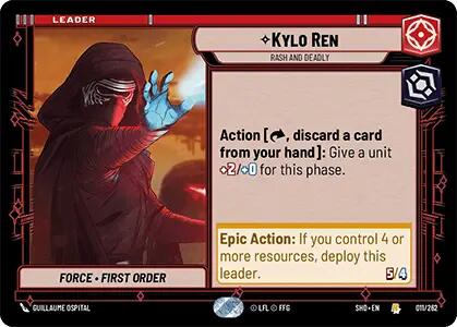 Kylo Ren - Rash and Deadly (011/262) (011/262) [Shadows of the Galaxy] | Galactic Gamez