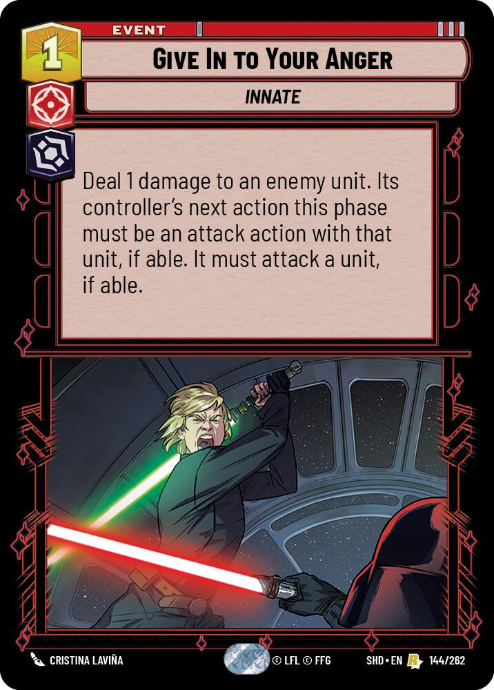Give In to Your Anger (144/262) (144/262) [Shadows of the Galaxy] | Galactic Gamez
