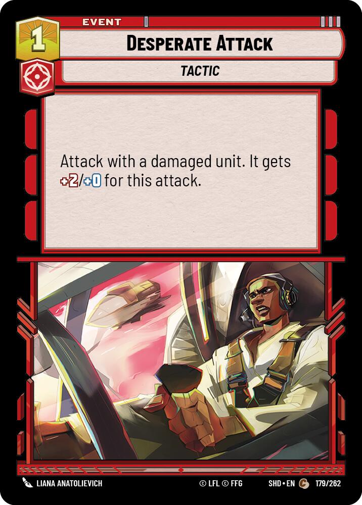 Desperate Attack (179/262) (179/262) [Shadows of the Galaxy] | Galactic Gamez
